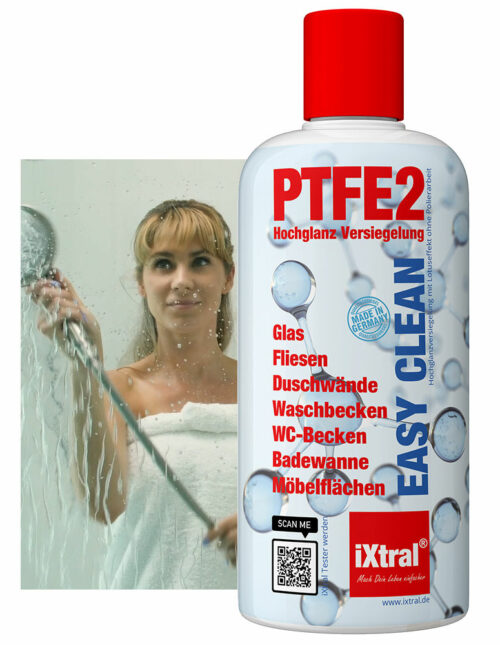 iXtral® PTFE 2 - Dusche reinigen und mit Abperleffekt versiegeln.